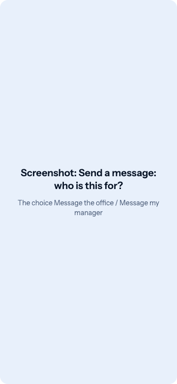 Choosing who a message is for